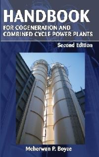 Book Cover for Handbook for Cogeneration and Combined Cycle Power Plants by Meherwan P Boyce