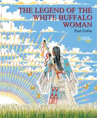 Book Cover for The Legend of the White Buffalo Woman by Paul Goble