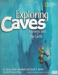 Book Cover for Exploring Caves by Nancy Holler Aulenbach, Hazel A Barton, Marfe Ferguson Delano
