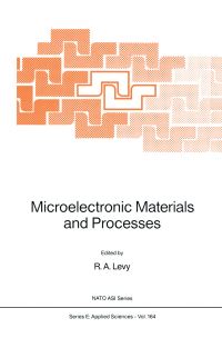 Book Cover for Microelectronic Materials and Processes by RA Levy