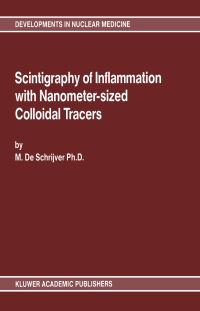 Book Cover for Scintigraphy of Inflammation With Nanometer-Sized Colloidal Tracers by Marc de Schrijver