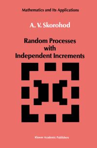Book Cover for Random Processes With Independent Increments by A V Skorokhod
