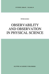 Book Cover for Observability and Observation in Physical Science by Peter Kosso