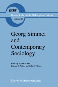 Book Cover for Georg Simmel and Contemporary Sociology by Michael Kaern, Bernard S Phillips, Robert S Cohen