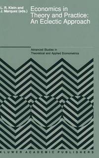 Book Cover for Economics in Theory and Practice by F Gerard Adams, Lawrence R Klein, Jaime Márquez