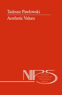 Book Cover for Aesthetic Values by Tadeusz Pawlowski