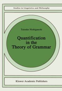 Book Cover for Quantification in the Theory of Grammar by Taisuke Nishigauchi