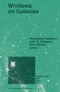 Book Cover for Windows on Galaxies by Ettore Majorana Centre for Scientific Culture, Giuseppina Fabbiano, John S Gallagher, Alvio Renzini