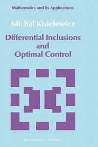 Book Cover for Differential Inclusions and Optimal Control by Michal Kisielewicz