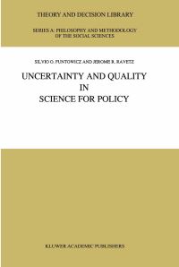 Book Cover for Uncertainty and Quality in Science for Policy by S.O. Funtowicz, J.R. Ravetz