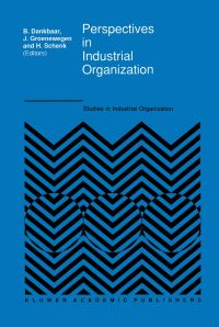 Book Cover for Perspectives in Industrial Organization by Ben Dankbaar, John Groenewegen, Hans Schenk