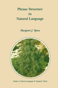 Book Cover for Phrase Structure in Natural Language by MJ Speas