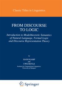 Book Cover for From Discourse to Logic by Hans Kamp, U Reyle