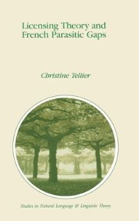 Book Cover for Licensing Theory and French Parasitic Gaps by Christine Tellier