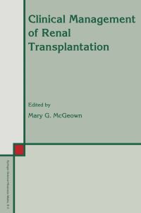 Book Cover for Clinical Management of Renal Transplantation by Mary G McGeown