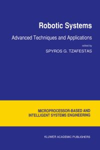 Book Cover for Robotic Systems by Spyros G Tzafestas
