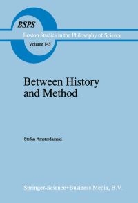 Book Cover for Between History and Method by Stefan Amsterdamski