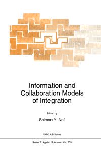 Book Cover for Information and Collaboration Models of Integration by Shimon Y Nof, North Atlantic Treaty Organization