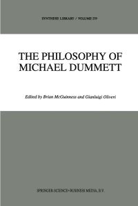 Book Cover for The Philosophy of Michael Dummett by Brian McGuinness, Gianluigi Oliveri