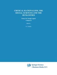 Book Cover for Critical Rationalism, the Social Sciences and the Humanities by Joseph Agassi, I C Jarvie, Nathaniel Laor