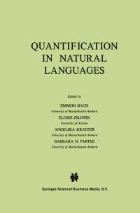 Book Cover for Quantification in Natural Languages by Emmon Bach, E Jelinek, A Kratzer, Barbara BH Partee