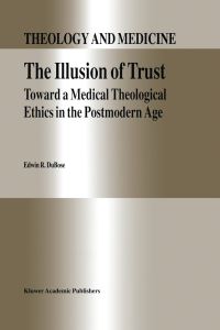 Book Cover for The Illusion of Trust by Edwin R DuBose