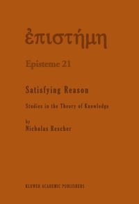 Book Cover for Satisfying Reason by Nicholas Rescher