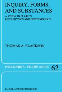 Book Cover for Inquiry, Forms, and Substances by Thomas A Blackson
