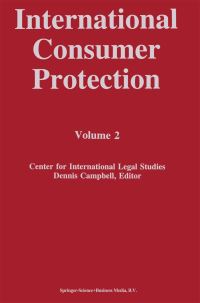 Book Cover for International Consumer Protection by Dennis Campbell