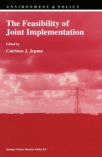 Book Cover for The Feasibility of Joint Implementation by C J Jepma