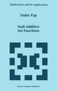Book Cover for Null-Additive Set Functions by Endre Pap