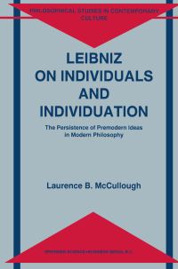 Book Cover for Leibniz on Individuals and Individuation by Laurence B. McCullough