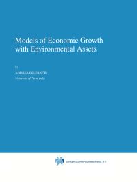 Book Cover for Models of Economic Growth With Environmental Assets by Andrea Beltratti, Fondazione Eni Enrico Mattei
