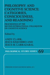 Book Cover for Philosophy and Cognitive Science by International Colloquium on Cognitive Science, Andy Clark, Jesús Ezquerro, Jesús M Larrazabal