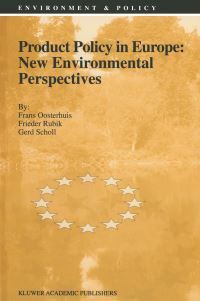 Book Cover for Product Policy in Europe by Frans Oosterhuis, Frieder Rubik, Gerd Scholl