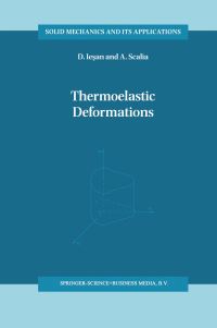 Book Cover for Thermoelastic Deformations by D Ie­san, A Scalia