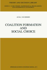 Book Cover for Coalition Formation and Social Choice by Ad an Deemen
