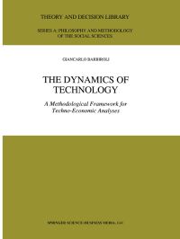 Book Cover for The Dynamics of Technology by Giancarlo Barbiroli