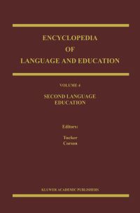 Book Cover for Encyclopedia of Language and Education by G Richard Tucker, P Corson
