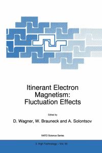 Book Cover for Itinerant Electron Magnetism by Dieter Wagner, Wolfgang Brauneck, Alexander Solontsov