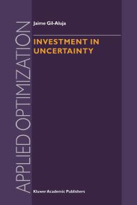 Book Cover for Investment in Uncertainty by Jaime Gil Aluja