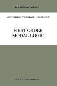 Book Cover for First-Order Modal Logic by Melvin Fitting, Richard L Mendelsohn