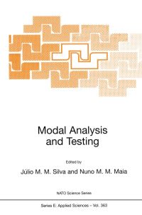 Book Cover for Modal Analysis and Testing by Júlio M Montalvão e Silva, Nuno MM Maia