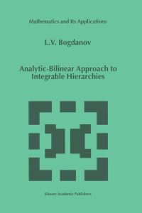 Book Cover for Analytic-Bilinear Approach to Integrable Hierarchies by L V Bogdanov