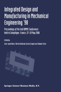 Book Cover for Integrated Design and Manufacturing in Mechanical Engineering '98 by IDMME Conference, JeanLouis Batoz