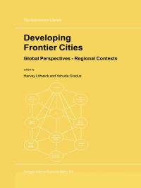 Book Cover for Developing Frontier Cities by Harvey Lithwick, Y Gradus