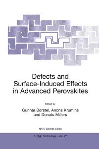 Book Cover for Defects and Surface-Induced Effects in Advanced Perovskites by Gunnar Borstel, Andris Krumins, Donats Millers