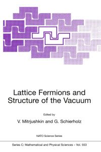 Book Cover for Lattice Fermions and Structure of the Vacuum by Valya Mitrjushkin, Gerrit Schierholz