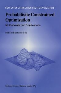 Book Cover for Probabilistic Constrained Optimization by S P Uriasev