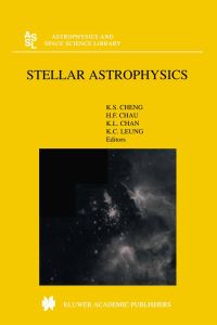 Book Cover for Stellar Astrophysics by KwongSang Cheng